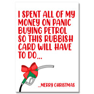 Spent All My Money On Petrol Christmas Card